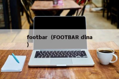 ​footbar（FOOTBAR dlna）